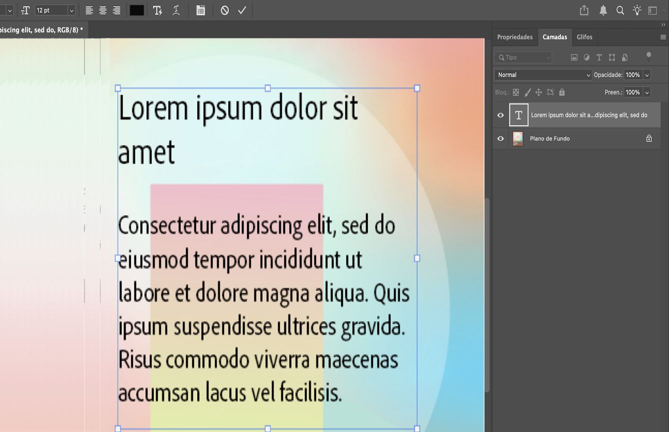 Um arquivo do Photoshop em que o texto de exemplo está cercado por uma caixa delimitadora. O painel Camadas está aberto com a camada de texto selecionada.