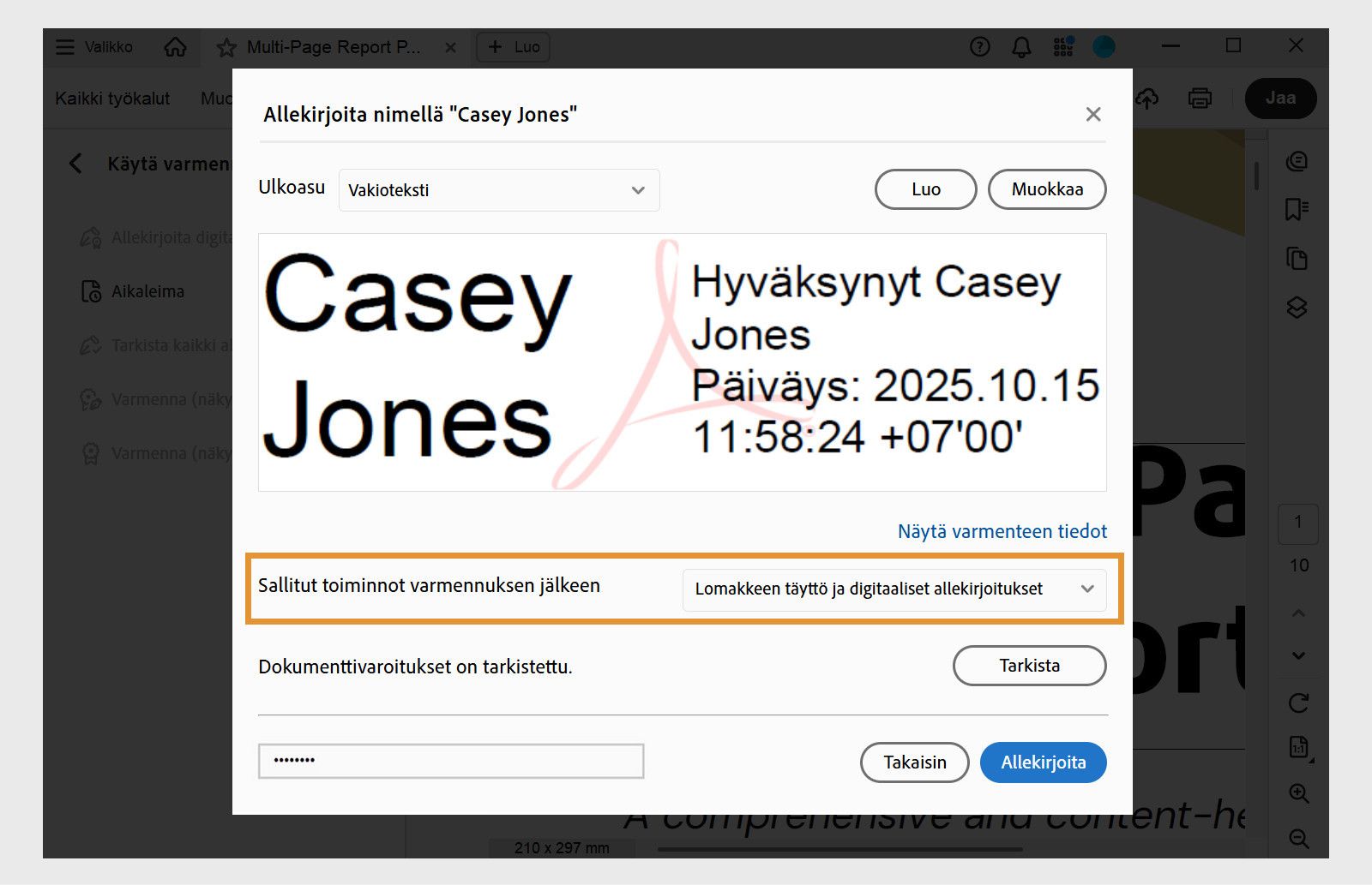 Acrobatin varmentavan allekirjoituksen valintaikkuna, jossa näkyy valittu digitaalisen allekirjoituksen ulkoasu ja vaihtoehdot sallittujen toimintojen määrittämiseksi varmentamisen jälkeen.
