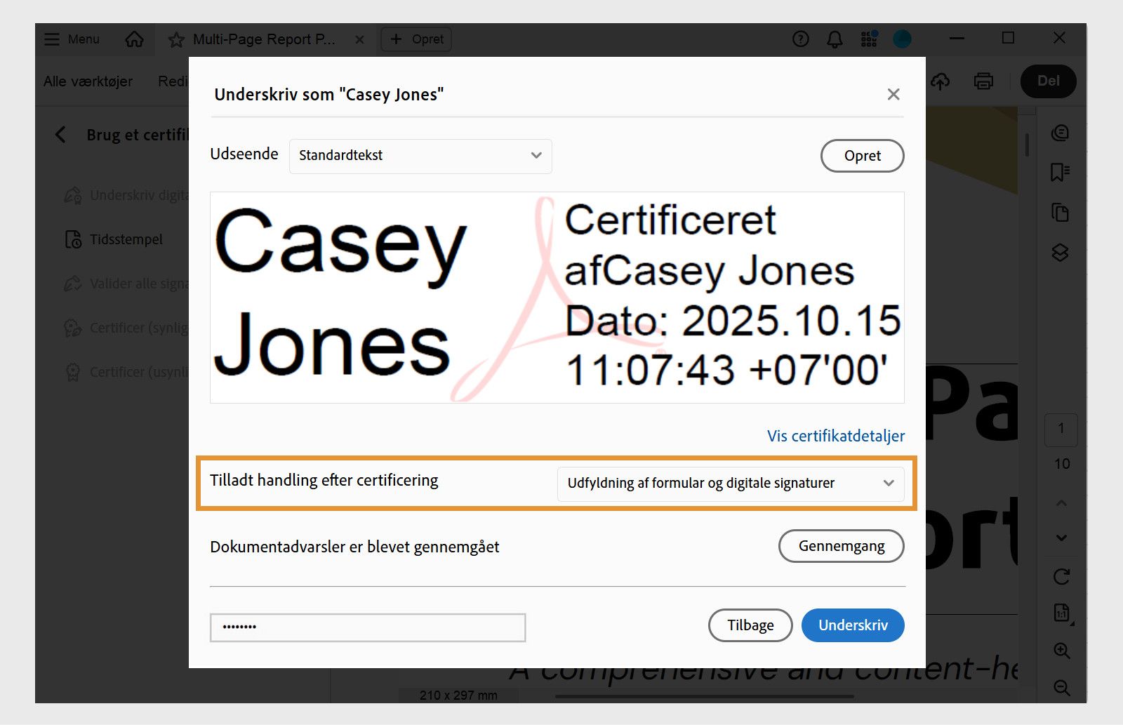 En dialogboks for certificeringssignaturen i Acrobat, der viser et valgt digitalt signaturudseende og indstillinger for tilladte handlinger efter certificering.