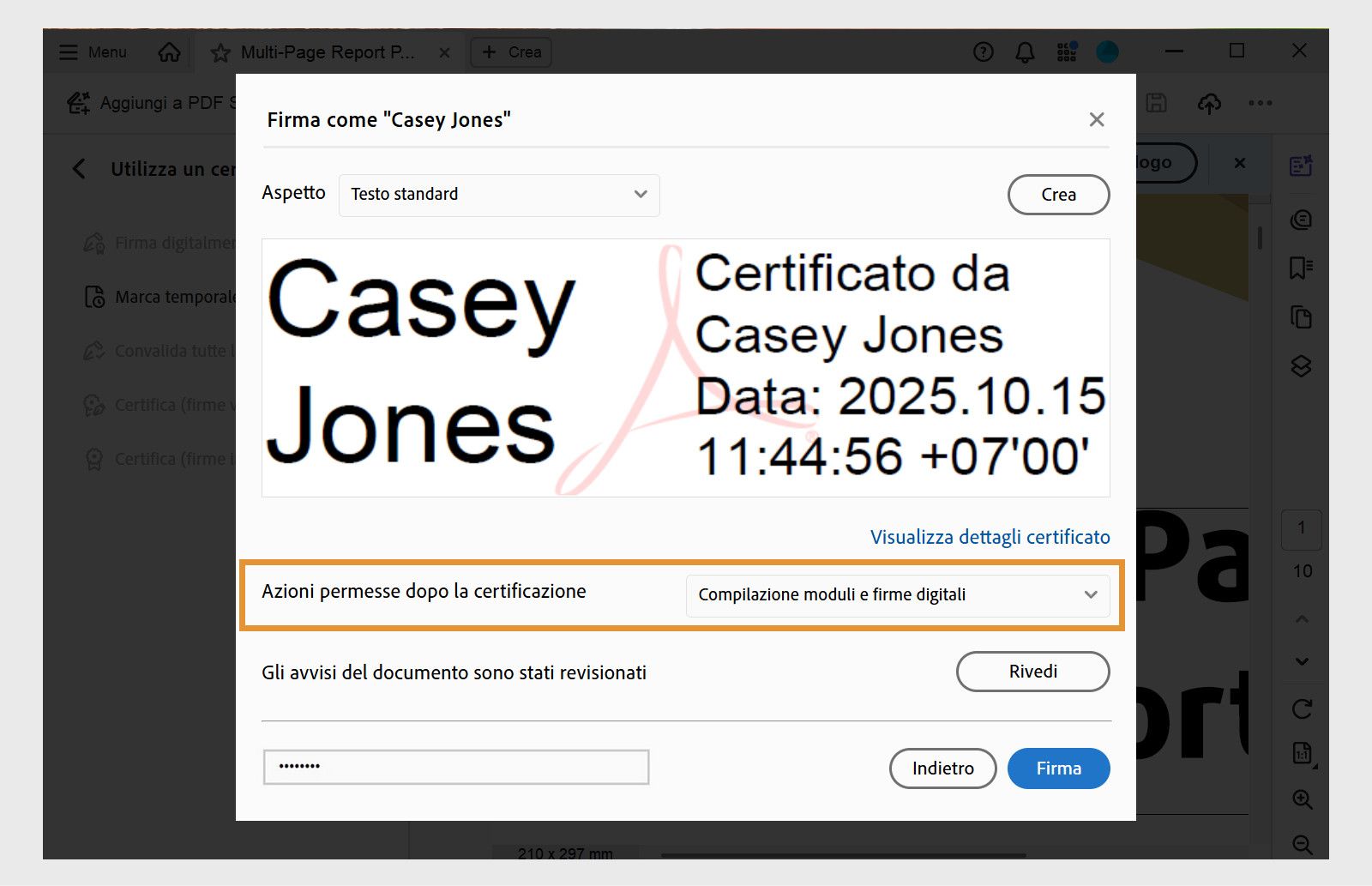Una finestra di dialogo di firma di certificazione in Acrobat, che mostra un aspetto firma digitale selezionato e le opzioni per impostare le azioni consentite dopo la certificazione.