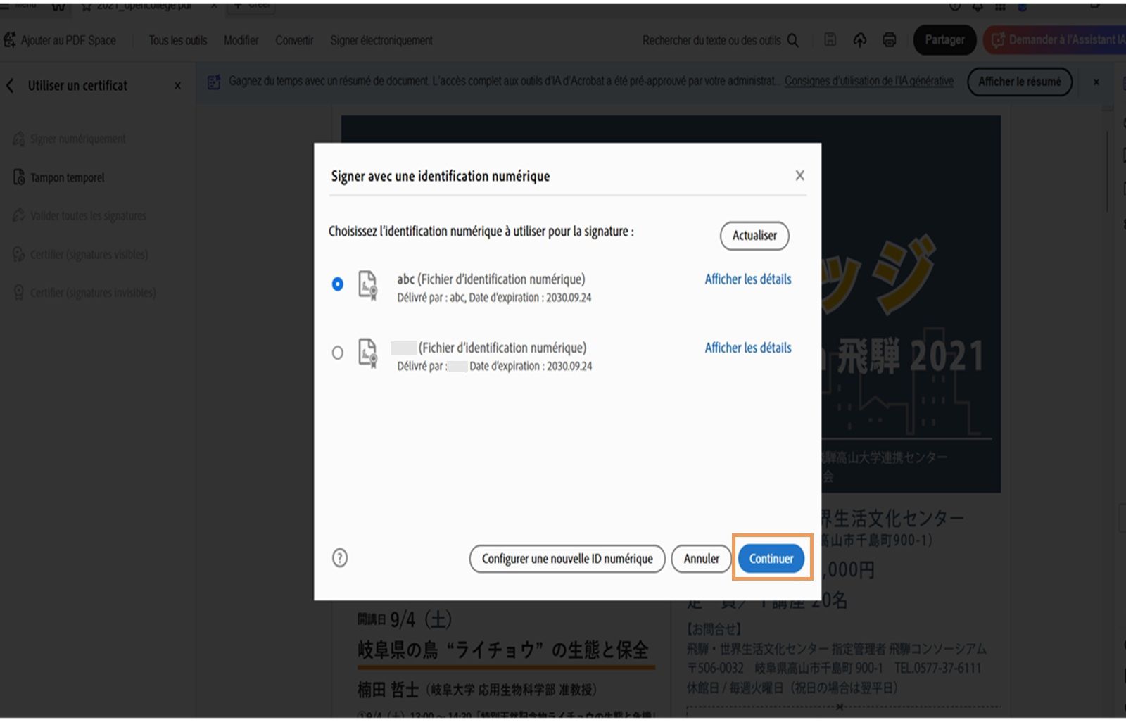 Une boîte de dialogue dans Acrobat affichant les identités numériques disponibles pour la signature.Une identification numérique est sélectionnée et le bouton « Continuer » est mis en évidence.