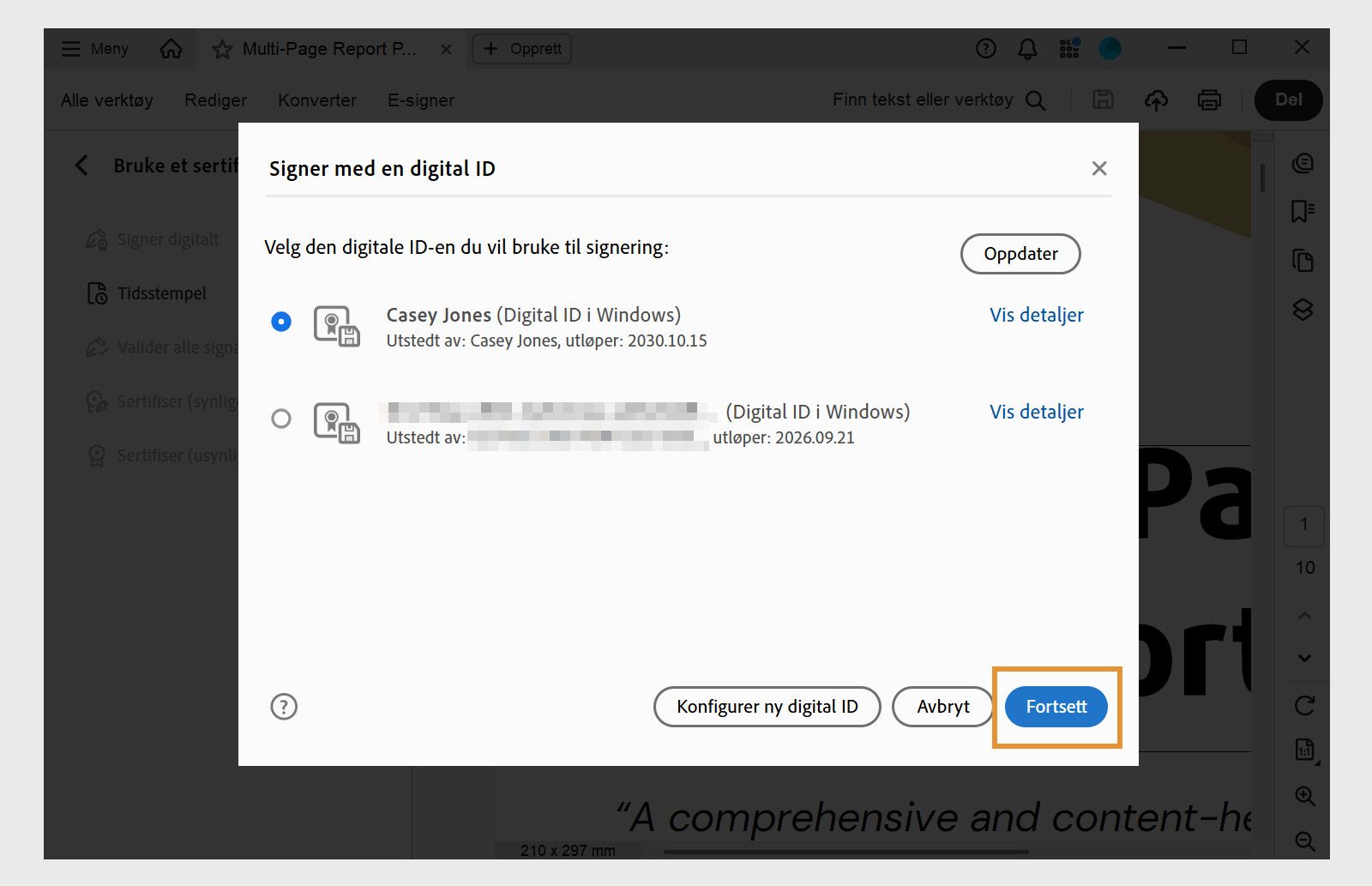 En dialogboks i Acrobat som viser tilgjengelige digitale ID-er for signering. En digital ID er valgt og «Fortsett»-knappen er uthevet.