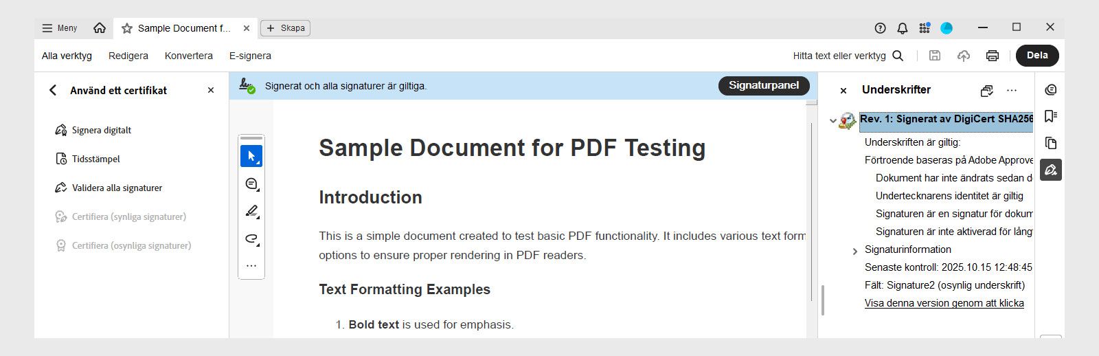 Ett digitalt signerat avtal i PDF-format i Acrobat med ett meddelande som bekräftar giltiga signaturer. Signaturpanelen visar detaljer om tidsstämpeln, undertecknarens identitet och tillitsstatus.