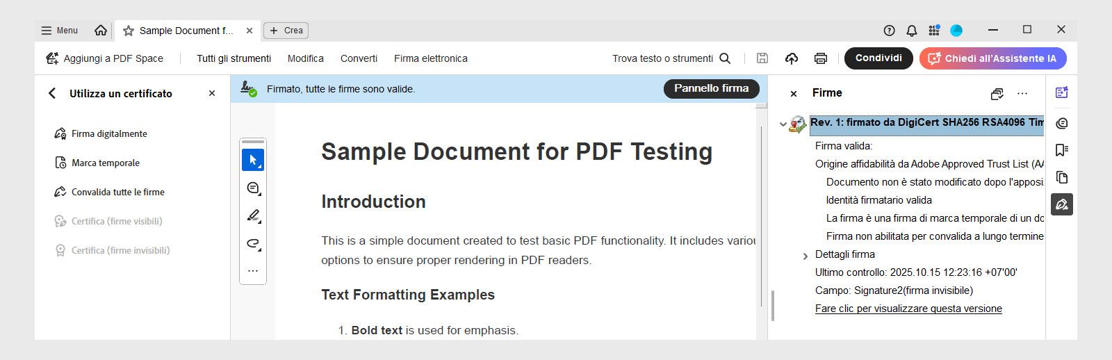 Un contratto PDF firmato digitalmente in Acrobat con un messaggio che conferma la validità delle firme. Il Pannello firme mostra i dettagli della marca temporale, l’identità del firmatario e lo stato di attendibilità.