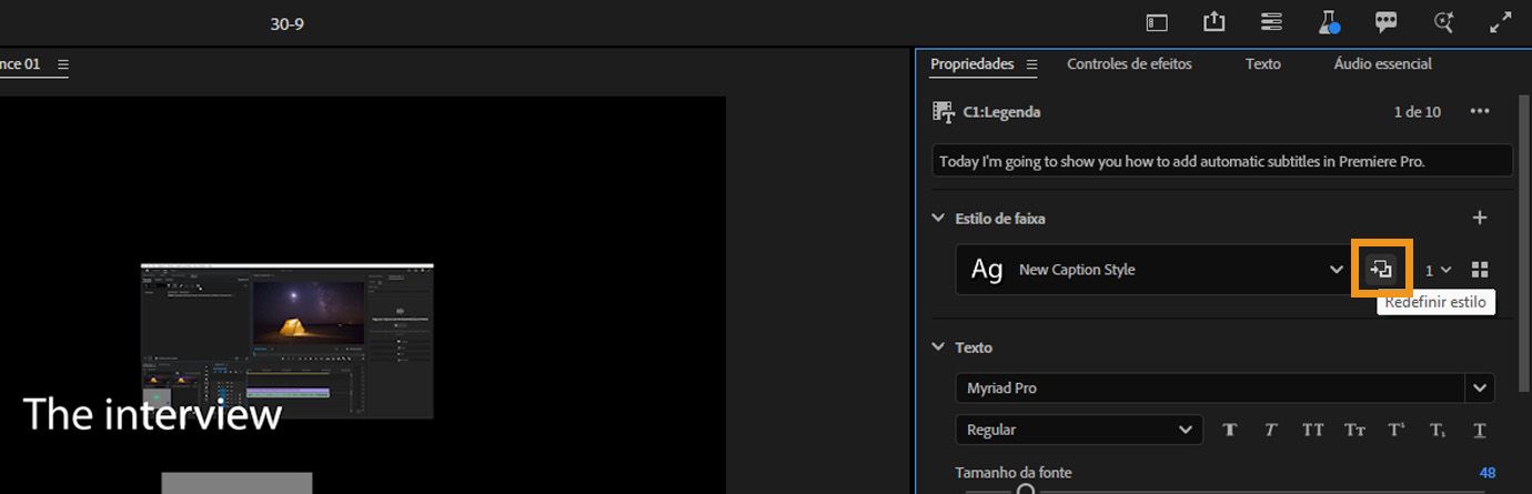 Painel “Propriedades”, mostrando o botão “Redefinir estilo”, usado para aplicar configurações atualizadas de estilo de texto ou legenda a todos os elementos vinculados.