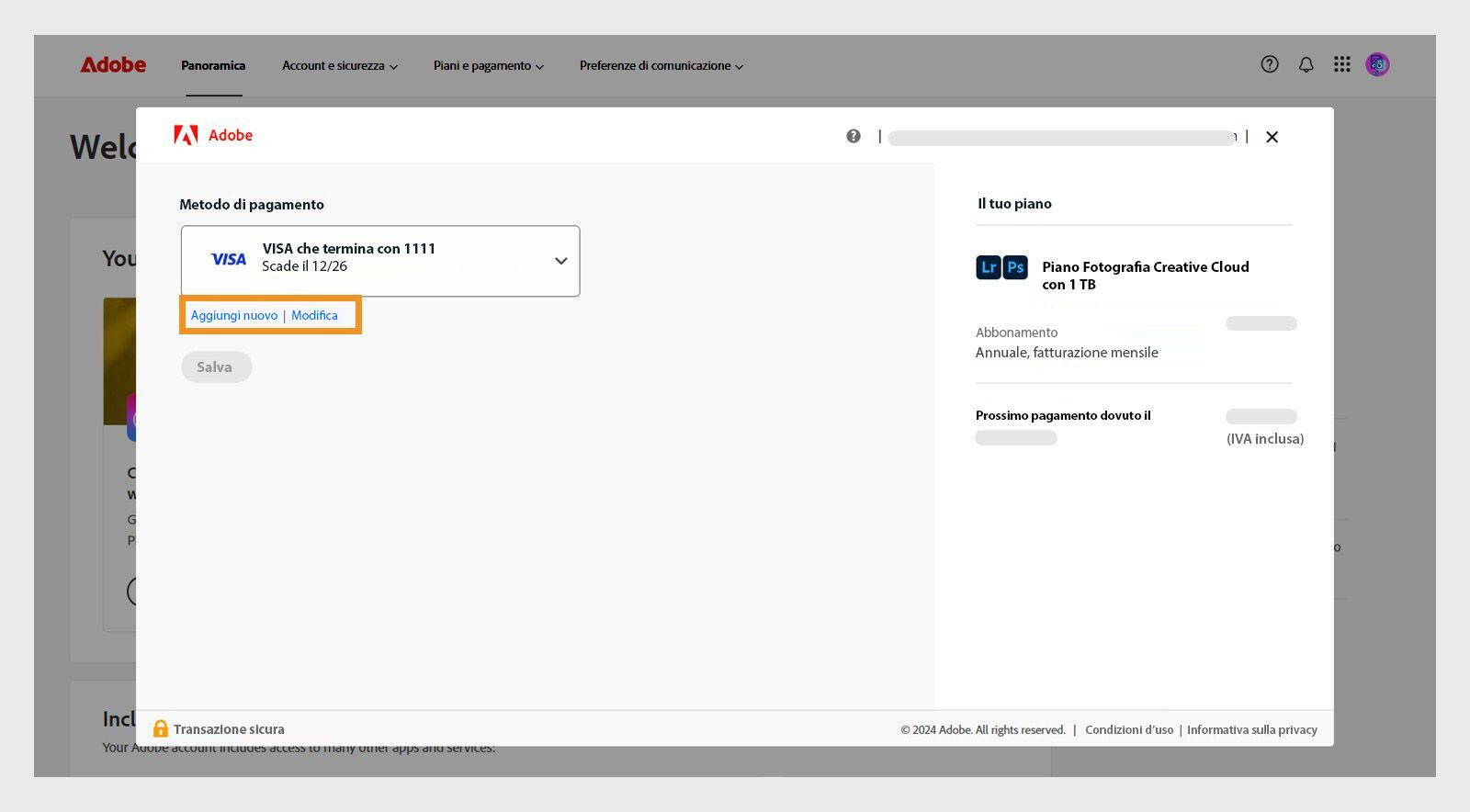 I pulsanti Aggiungi nuovo e Modifica nella pagina Metodo di pagamento consentono di aggiungere un nuovo metodo di pagamento o modificarne uno esistente. 