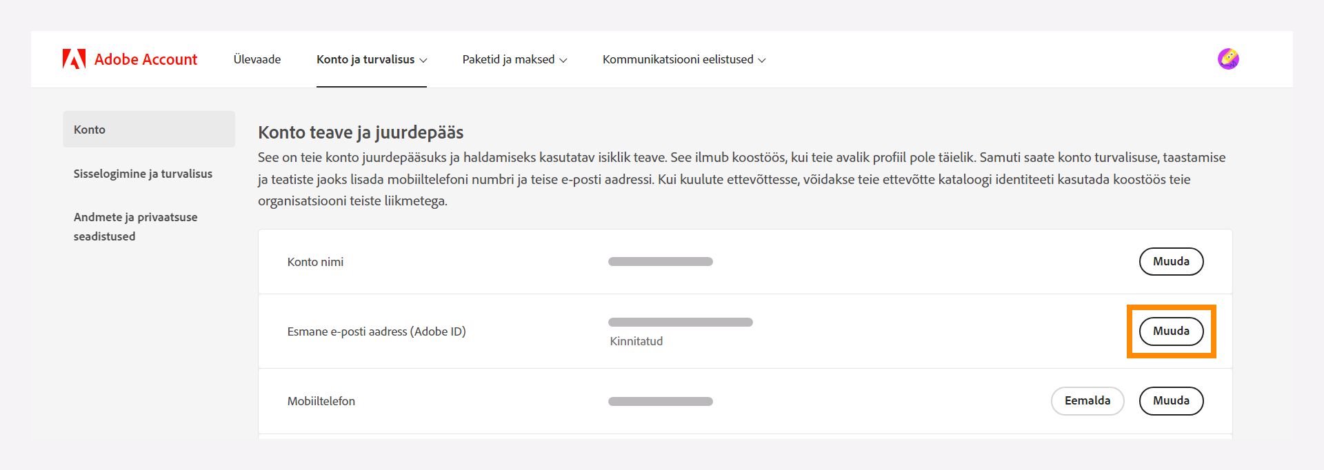 Kontoteave ja juurdepääsuaken oma esmase meiliaadressi muutmiseks.