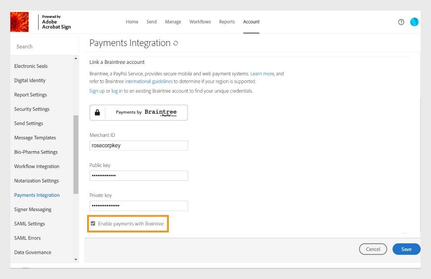הדף Acrobat Sign Payment Integration מציג את פרטי החשבון ותיבת סימון 'Disable payments with Braintree' המודגשת. 