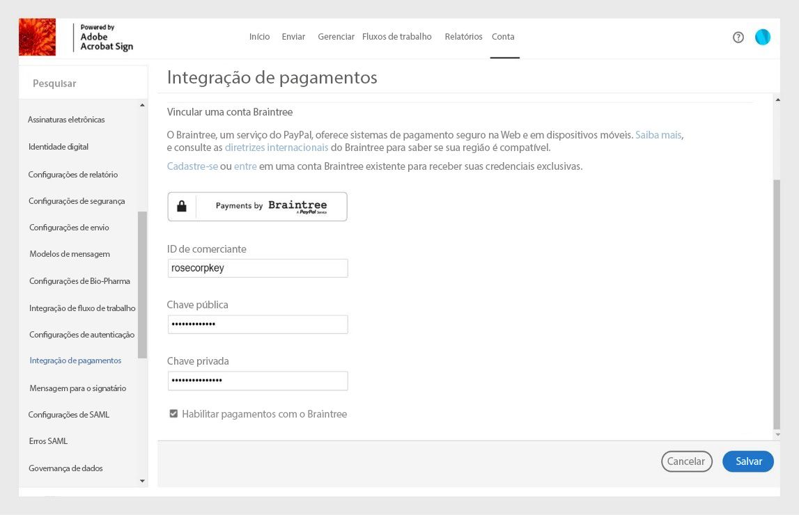 A página Integração de pagamento das configurações da conta do Acrobat Sign é exibida. Você deve inserir e salvar as informações do comerciante para habilitar a coleta de pagamentos online.
