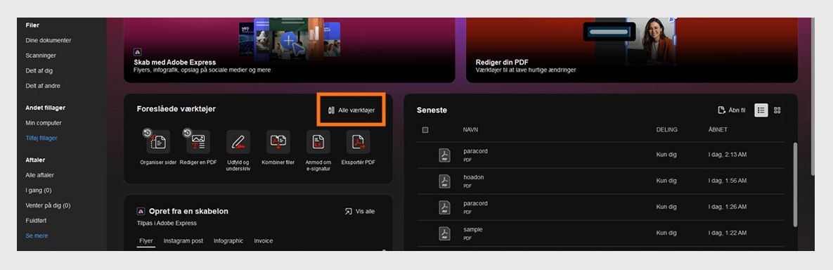 Acrobat-startskærm med knappen Vis alle værktøjer fremhævet øverst til højre for at få adgang til alle funktioner.