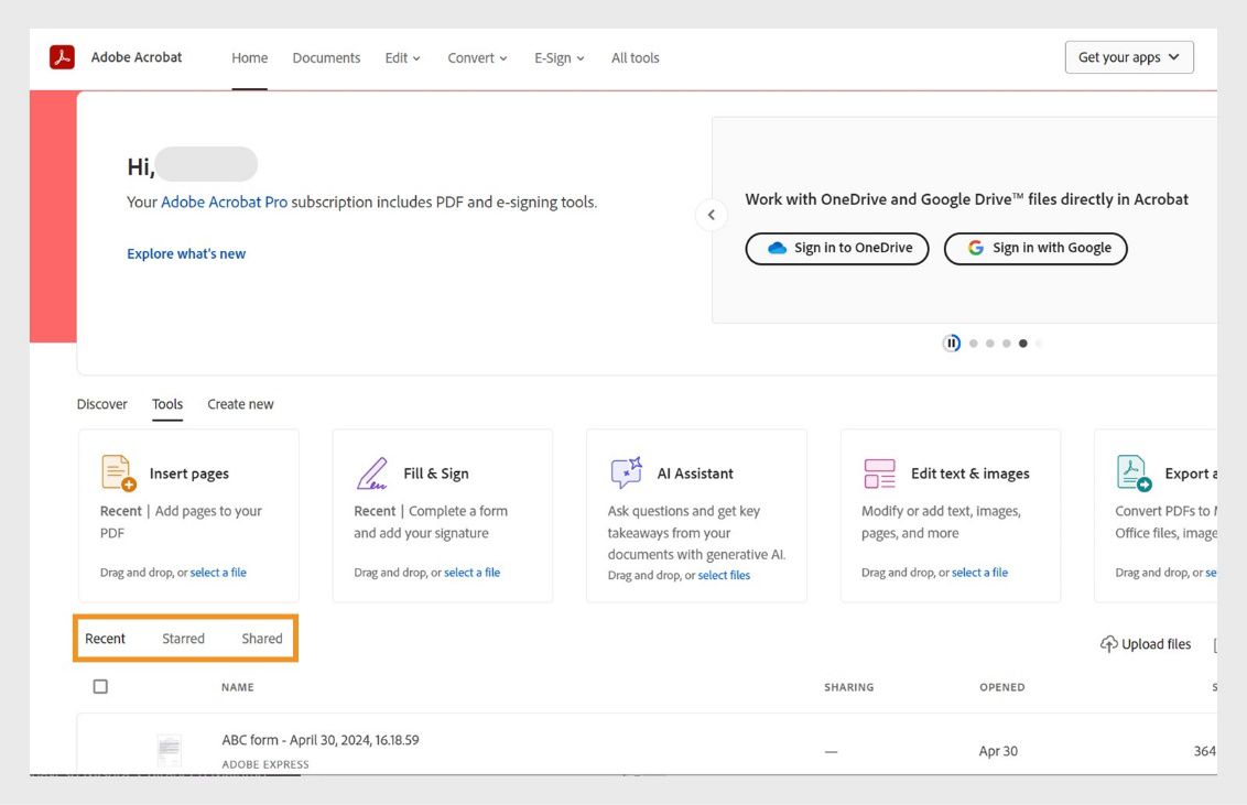 تعرض الصفحة الرئيسية لـ Acrobat على الويب قائمة بالمستندات الحديثة. يمكنك، بشكل انتقائي، عرض المستندات المميزة بنجمة أو تلك التي تمت مشاركتها عن طريق تحديد علامة التبويب المناسبة.