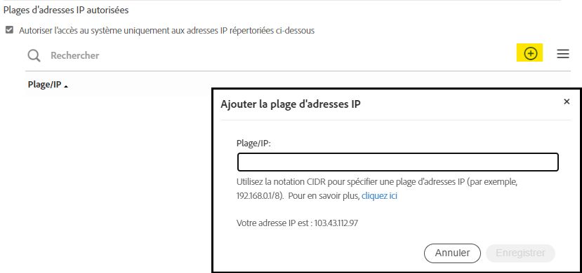 Commande Plages d’adresses IP autorisées avec le champ de saisie affiché