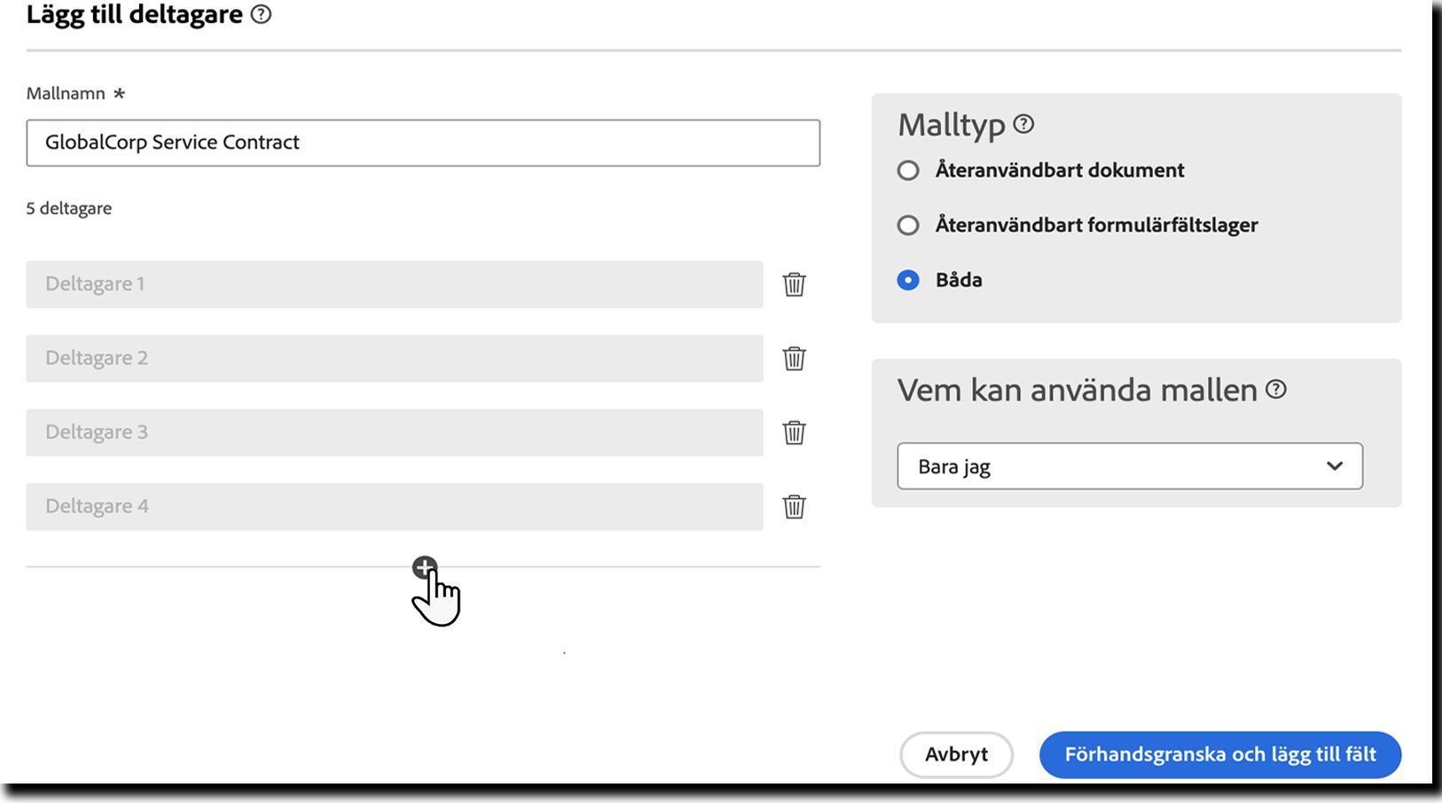 Panelen Lägg till deltagare med fyra tillagda deltagare.
