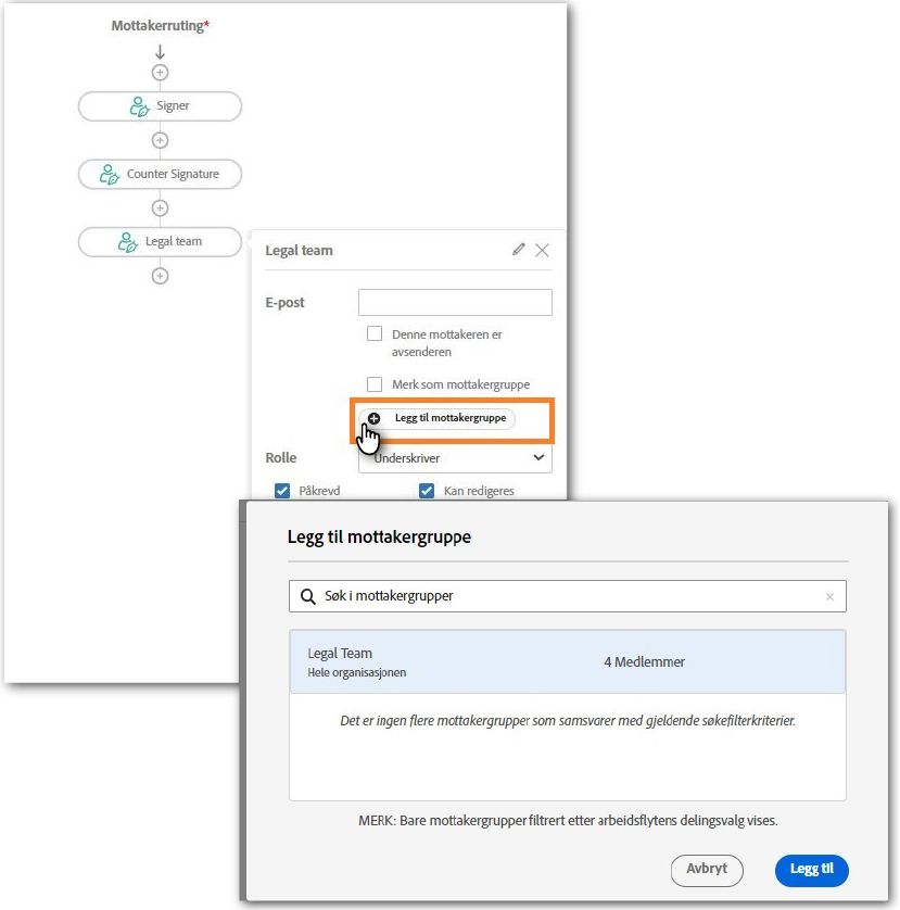 Visning av Mottaker-delen i tilpasset arbeidsflytutforming med mottakeren åpen og Legg til mottakergruppe-knappen uthevet