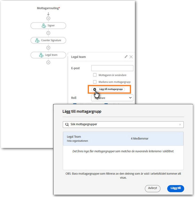 Vy över avsnittet Mottagare i den anpassade arbetsflödesdesignern med mottagaren öppen och knappen Lägg till mottagargrupp markerad