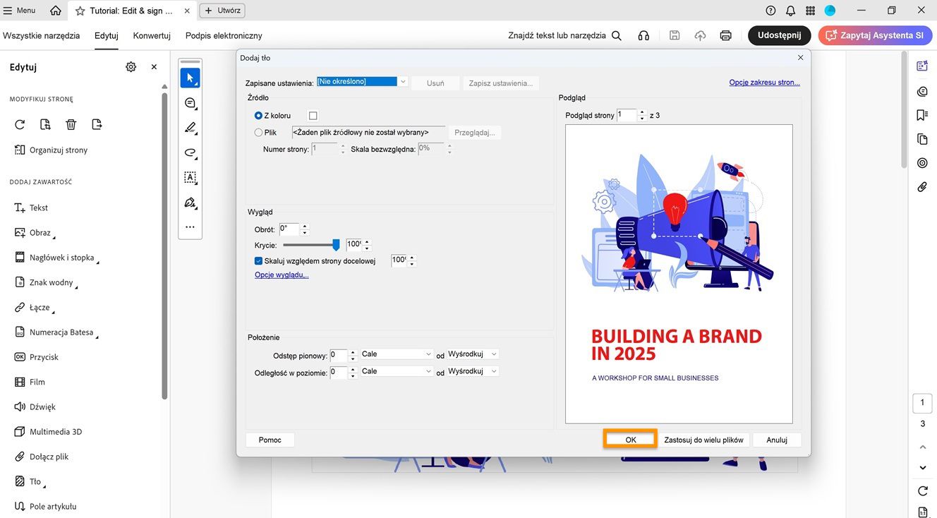 Otwarte okno dialogowe Dodaj tło z opcjami ustawienia źródła, wyglądu i pozycji oraz podświetlonym przyciskiem OK do potwierdzenia.