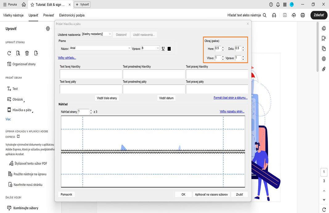 Dialógové okno Pridať hlavičku a pätu zobrazujúce polia pre text hlavičky a päty, možnosti formátovania a živý náhľad rozloženia strany.