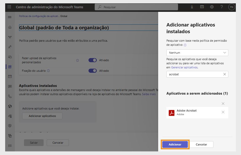 O painel de adição de aplicativos instalados aparece à direita. O aplicativo do Adobe Acrobat está selecionado com o botão “Adicionar” realçado.
