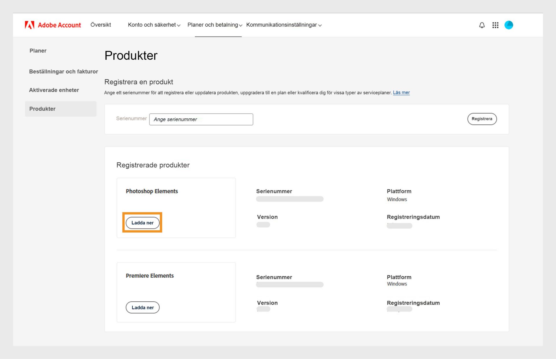 I avsnittet Registrerade produkter på sidan Produkter i ditt Adobe-konto visas alla registrerade appar, och du kan hämta och installera appen.