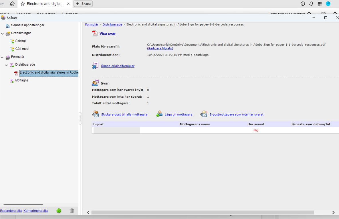 Adobe Acrobat Tracker-gränssnittet visar svarsstatus för ett distribuerat formulär. Det visar mottagardetaljer, spårning av svar, och alternativ för att skicka e-post eller lägga till mottagare.