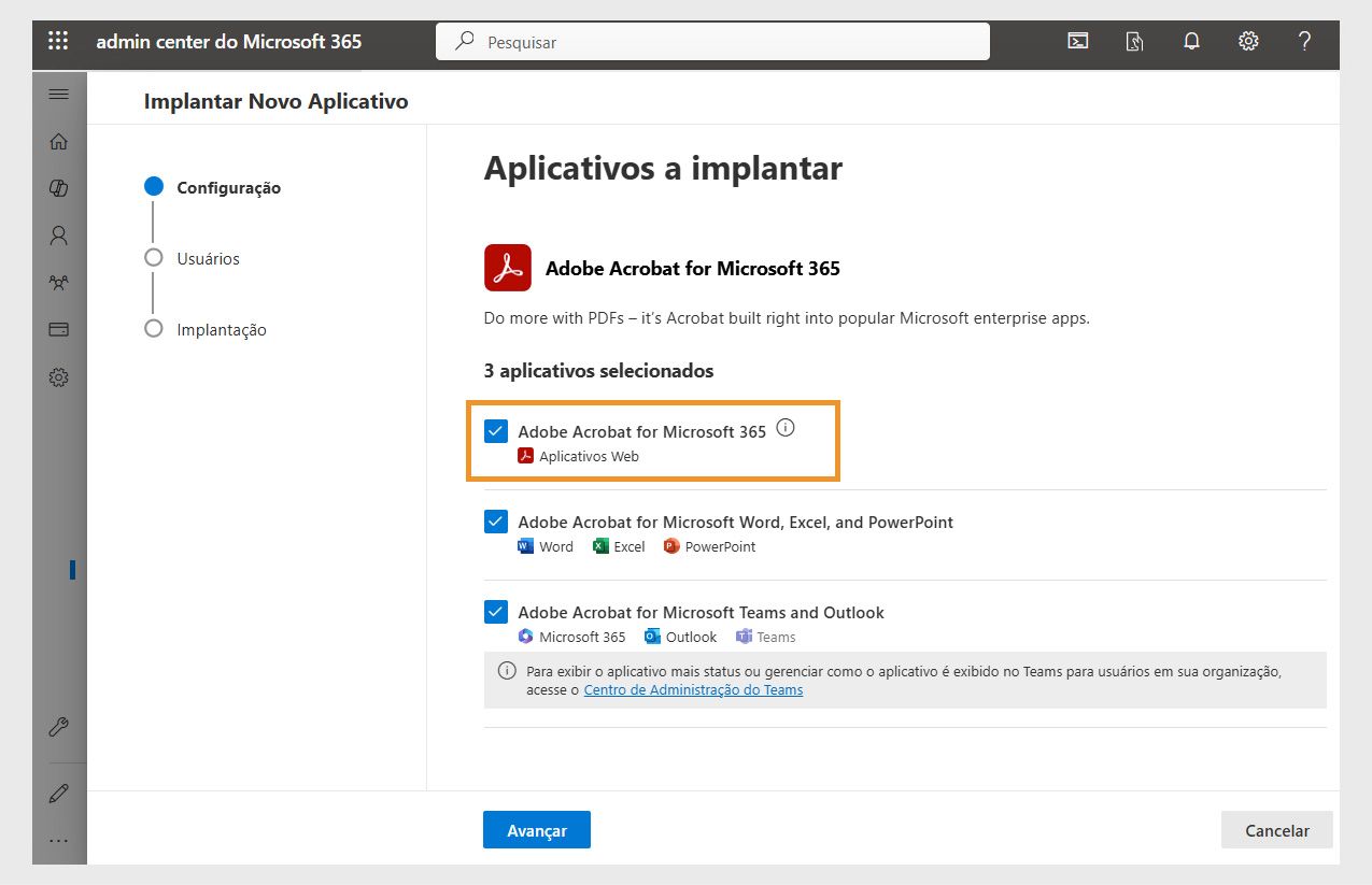 Os aplicativos do Adobe Acrobat a serem implantados são listados. A caixa de seleção do aplicativo do “Adobe Acrobat para Microsoft 365” está selecionada e realçada. 