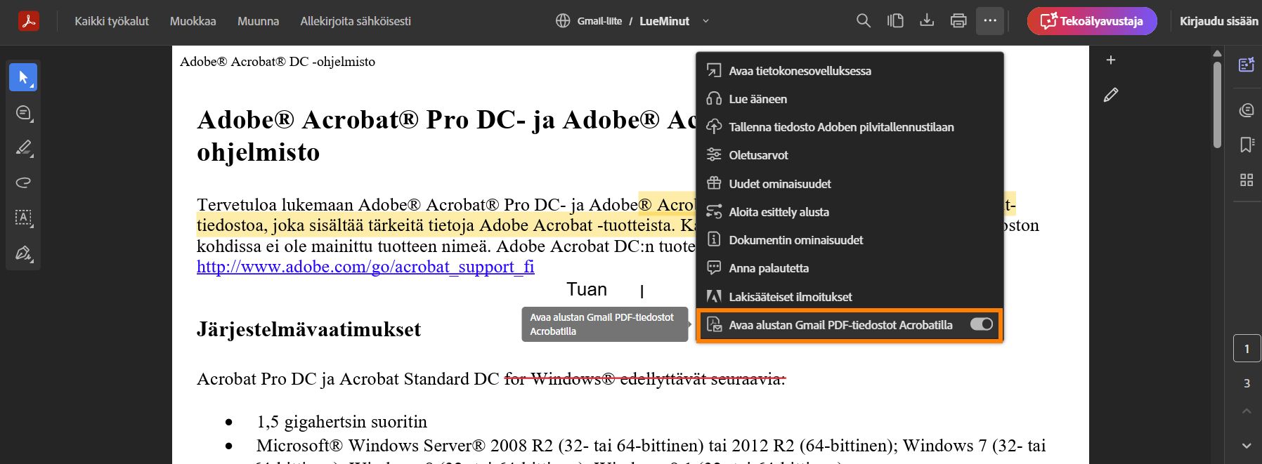 Adobe Acrobat -katseluohjelma, jossa näkyy kolmen pisteen valikko ja korostettu "Avaa PDF-tiedostot Gmailista Acrobatissa" -kytkin.