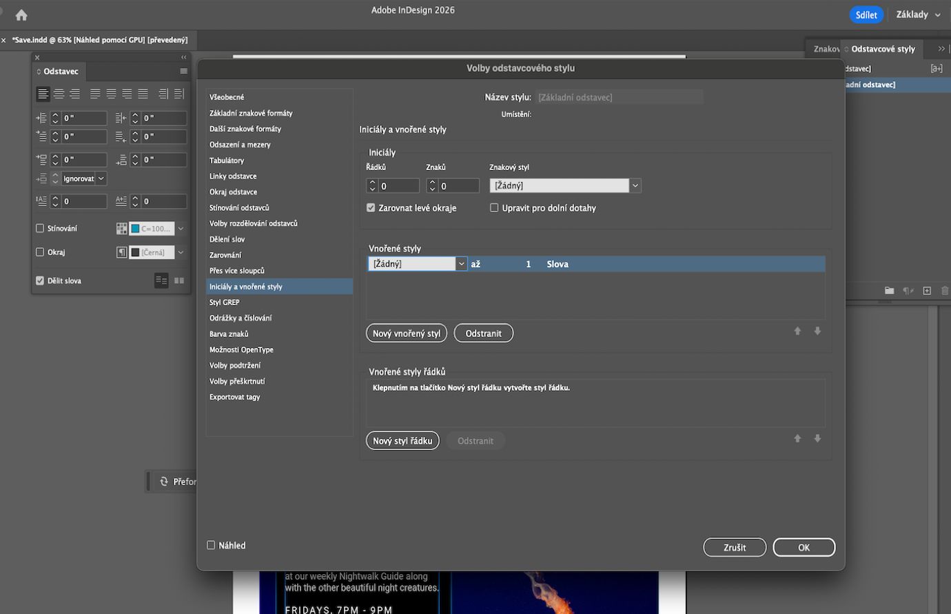 Dialogové okno Iniciály a vnořené styly aplikace Adobe InDesign zobrazující nastavení vnořených stylů vedle dialogového okna Odstavec. 