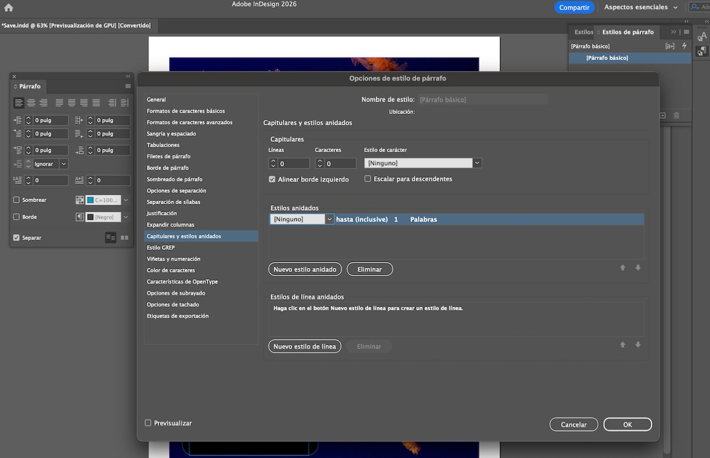 Cuadro de diálogo Capitulares y estilos anidados de Adobe InDesign que muestra la configuración de Estilos anidados junto al cuadro de diálogo Párrafo.  