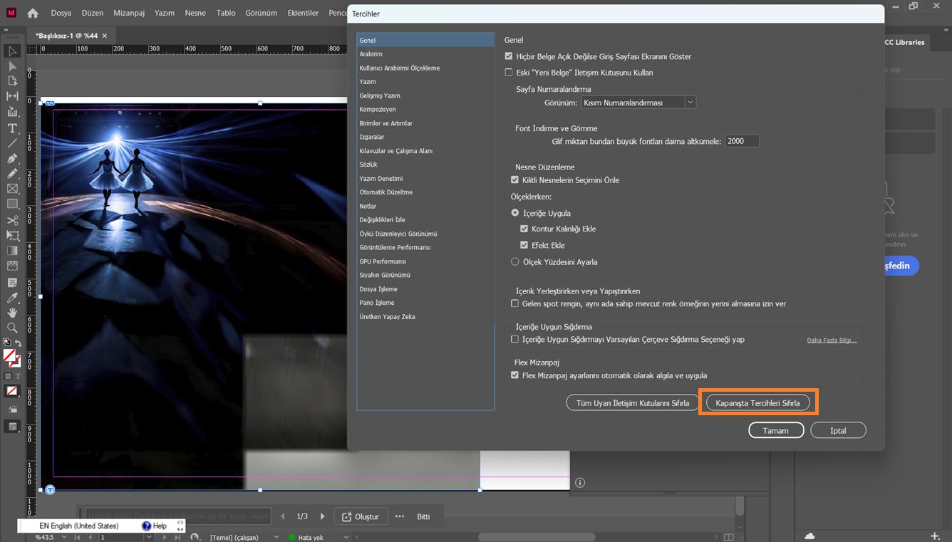 Alt kısımda vurgulanan Kapanışta Tercihleri Sıfırla düğmesi ile Adobe InDesign Tercihler iletişim kutusu açılır.