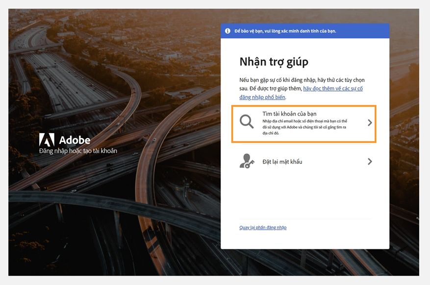 Màn hình trợ giúp đăng nhập Adobe hiển thị bảng Nhận trợ giúp với tùy chọn Tìm tài khoản của bạn được làm nổi bật và Đặt lại mật khẩu ghi bên dưới.