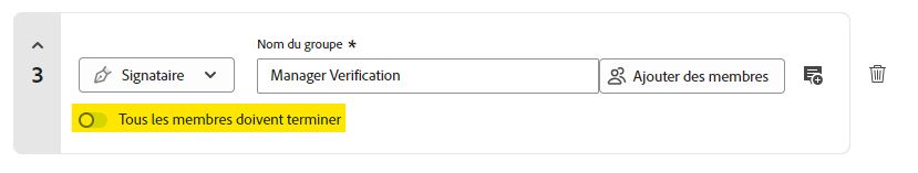 La section « Ajouter des destinataires » de la demande de signatures met en surbrillance un destinataire de groupe avec le bouton « Tous les membres doivent terminer » mis en surbrillance.