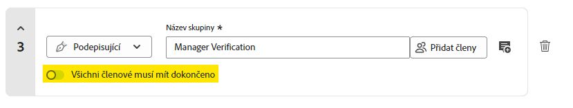Část funkce Požádání o podpisy „Přidat příjemce“ zvýrazňující příjemce skupiny se zvýrazněným přepínačem „Všichni členové musí mít dokončeno“.