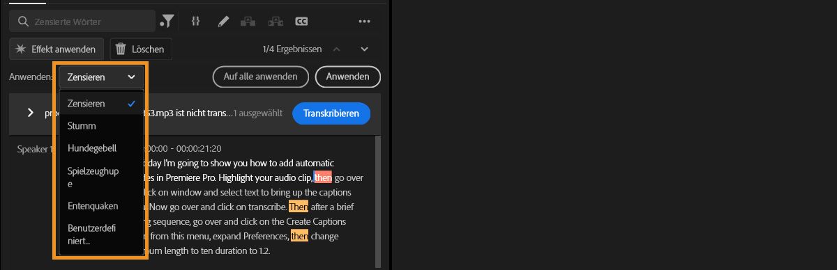 Das Dropdown „Übernehmen“ mit Optionen zur Auswahl eines Zensurtons wie „Zensieren“ oder „Stumm“ für markierte Wörter.
