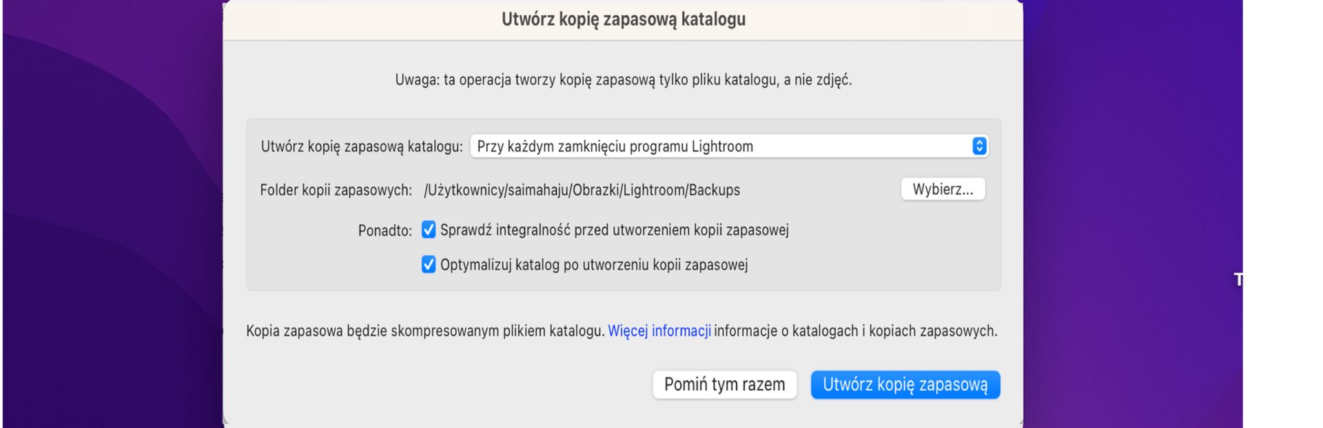 Okno dialogowe Utwórz kopię zapasową katalogu w programie Lightroom Classic CC