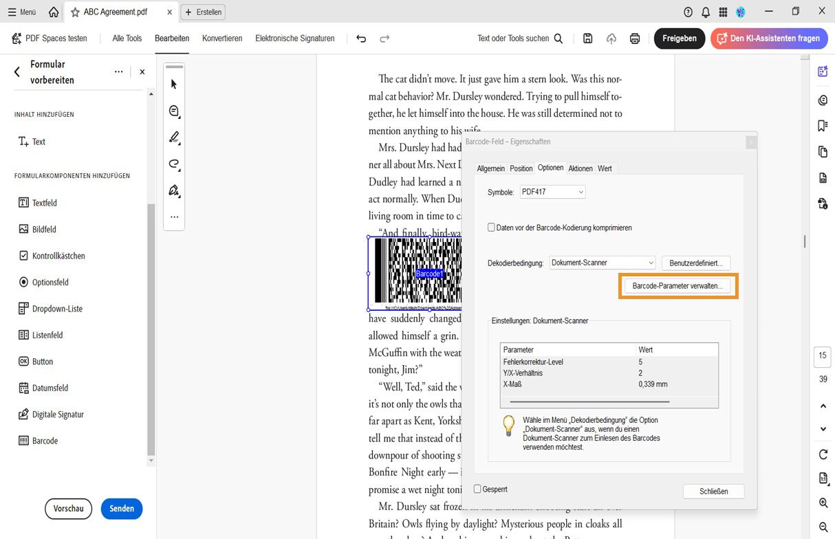 Dialogfeld für Barcode-Feldeigenschaften in Acrobat mit der Anzeige von Symbologie, Dekodierungsbedingung und Scanner-Einstellungen sowie der Option zum Verwalten von Parametern.