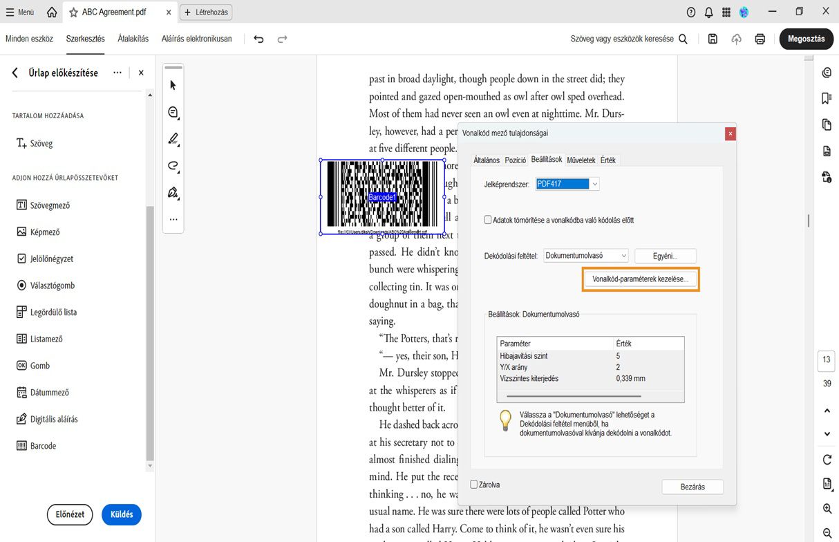 Vonalkódmező tulajdonságai párbeszédpanel az Acrobatban, amely a jelképrendszert, a dekódolási feltételt és a szkenner beállításait mutatja a paraméterek kezelésének lehetőségével.