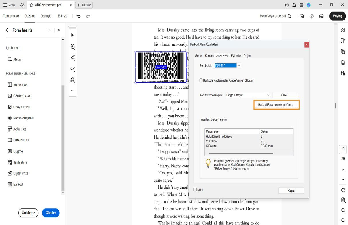 Acrobat'ta parametreleri yönetme seçeneğiyle birlikte semboloji, çözme koşulu ve tarayıcı ayarlarını gösteren Barkod Alanı Özellikleri iletişim kutusu.
