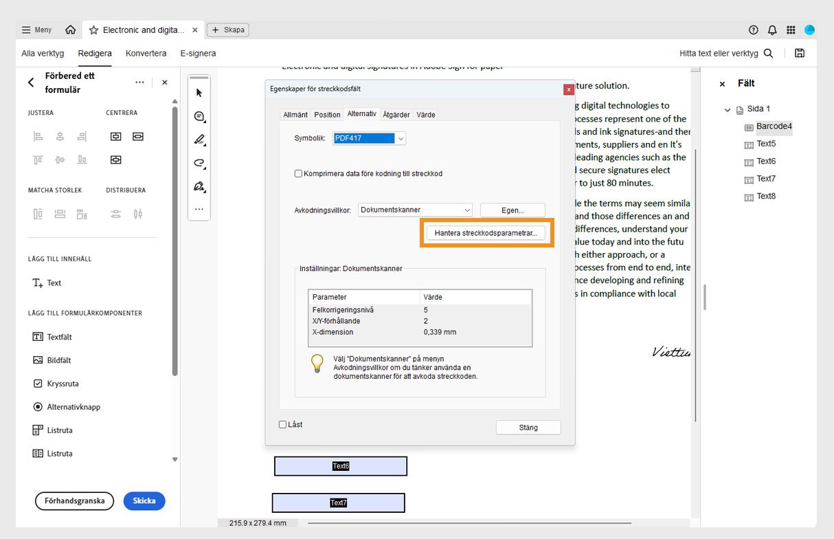 Dialogrutan Egenskaper för streckkodsfält i Acrobat som visar symbologi, avkodningsvillkor och skannerinställningar med alternativ för att hantera parametrar.
