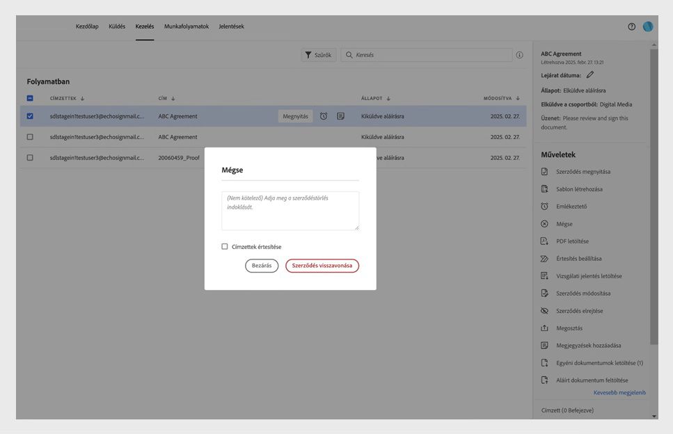 A Mégse párbeszédpanelen megjelennek a visszavonás okának megadására, a címzettek értesítésére vonatkozó lehetőségek, és a „Szerződés visszavonása” gomb. 