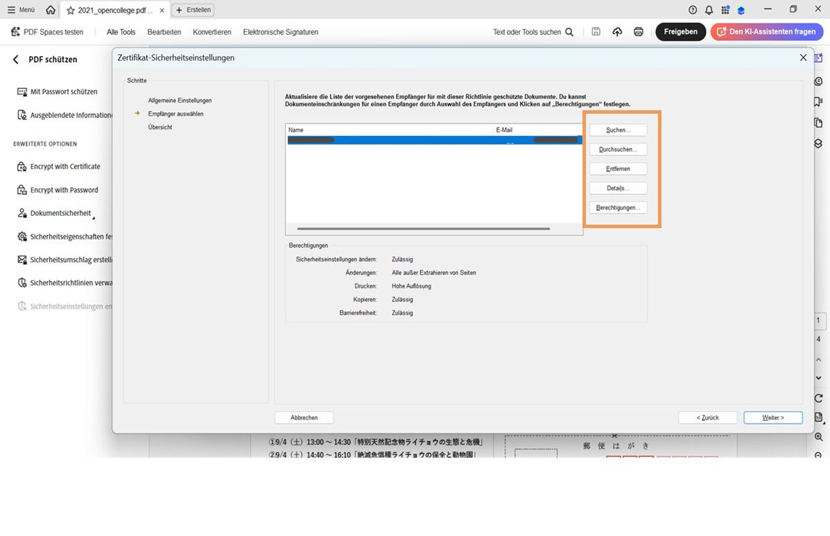 Dialogfeld „Zertifikatssicherheitseinstellungen“ in Acrobat, das die Empfängerliste und Optionen zum Suchen, Durchsuchen, Entfernen, Anzeigen von Details und Festlegen von Berechtigungen zeigt.