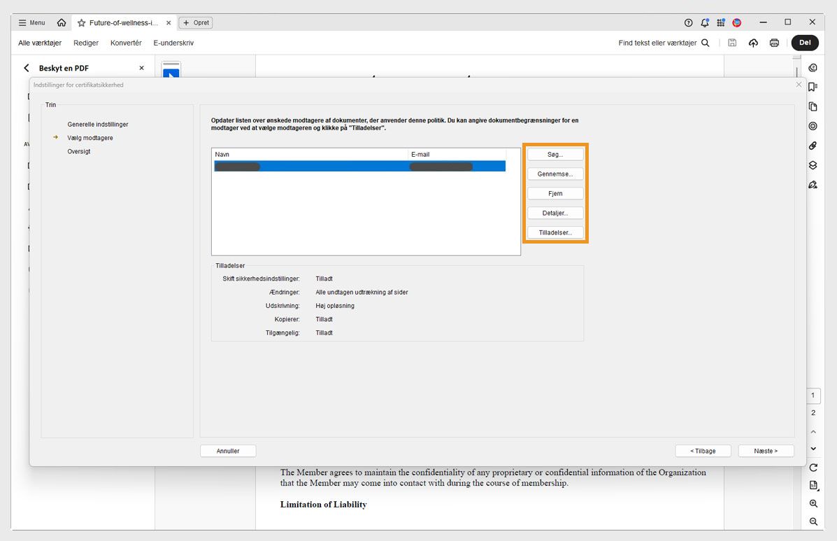 Dialogboksen Certifikatsikkerhedsindstillinger i Acrobat, der viser modtagerlisten og indstillinger for at søge, gennemse, fjerne, vise oplysninger og angive tilladelser.