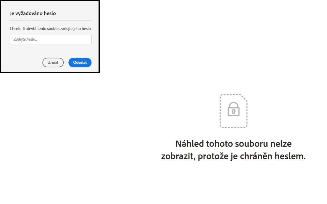 Příklad panelu výzvy k zadání hesla a výsledná chyba, pokud heslo není zahrnuto.