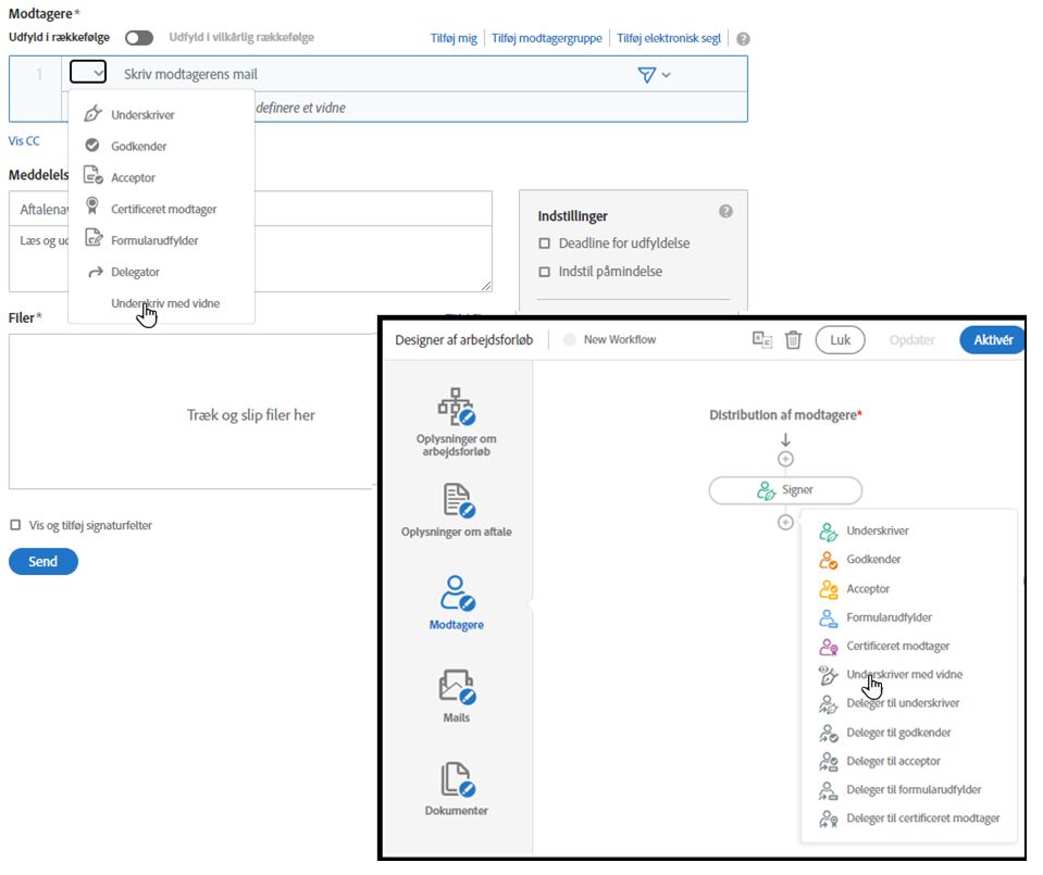 Siden Opret og arbejdsforløbdesigner med modtagerrollerne udvidet og rollen &quot;Send med vidne&quot; fremhævet.