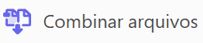 Atalho Combinar arquivos