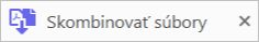 Skratka Skombinovať súbory