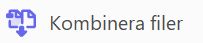 Genvägen Kombinera filer