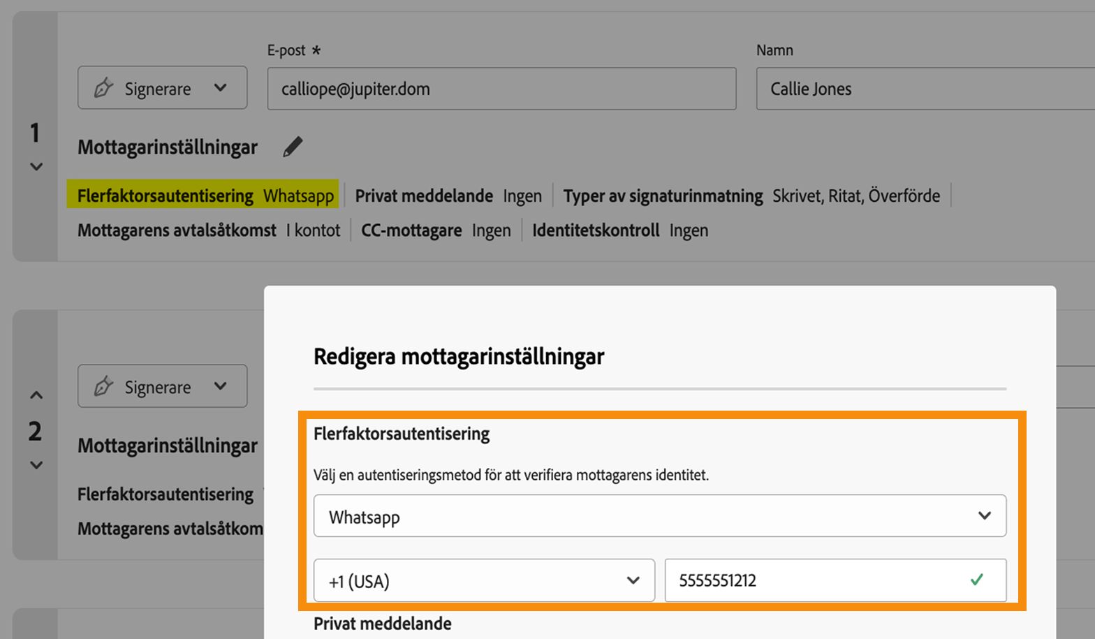 Avsnittet Mottagarinställningar med metoden WhatsApp-autentisering och telefonnummer markerade