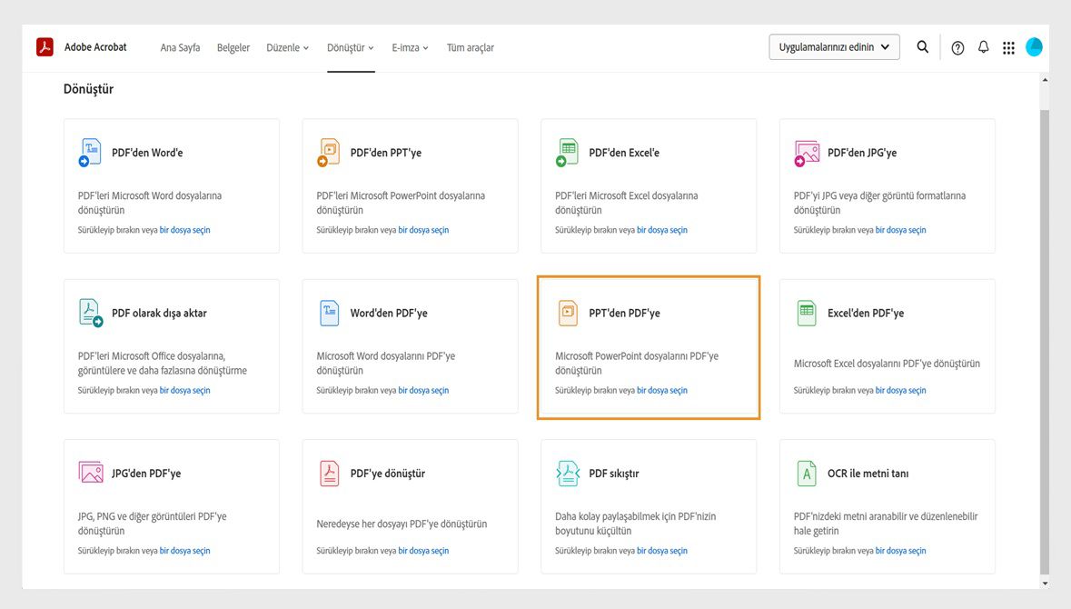 Dönüştürme sayfasında Word, PPT, Excel ve JPG dosyalarını PDF'lere dönüştürme araçları ve PDF'yi diğer dosya formatlarına dönüştürme araçları görüntülenir. PPT'den PDF'ye aracı vurgulanır.