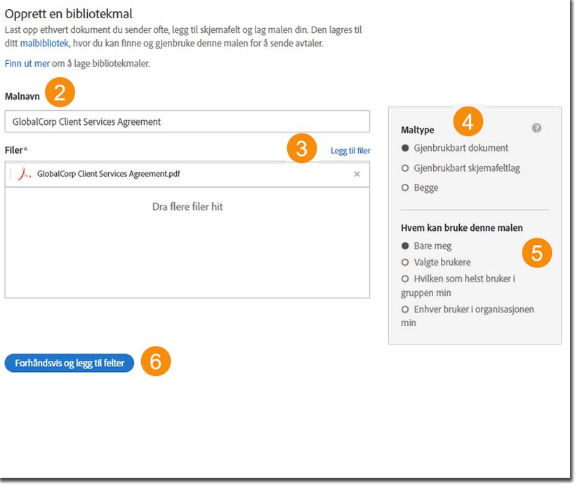 Siden «Opprett en bibliotekmal» viser de utvidede malegenskapene.