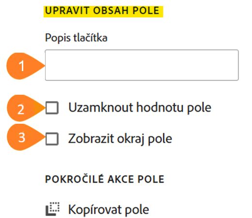 Panel „Přizpůsobit pole“ se zvýrazněním části „Přizpůsobit obsah pole“